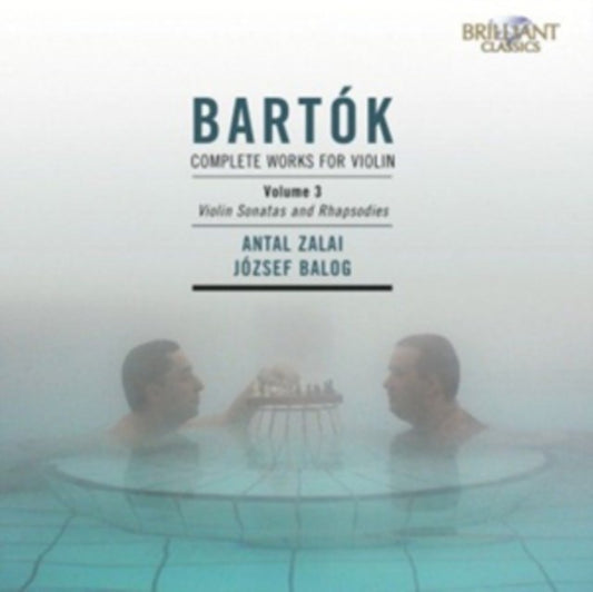 Bartok: Complete Works for Violin