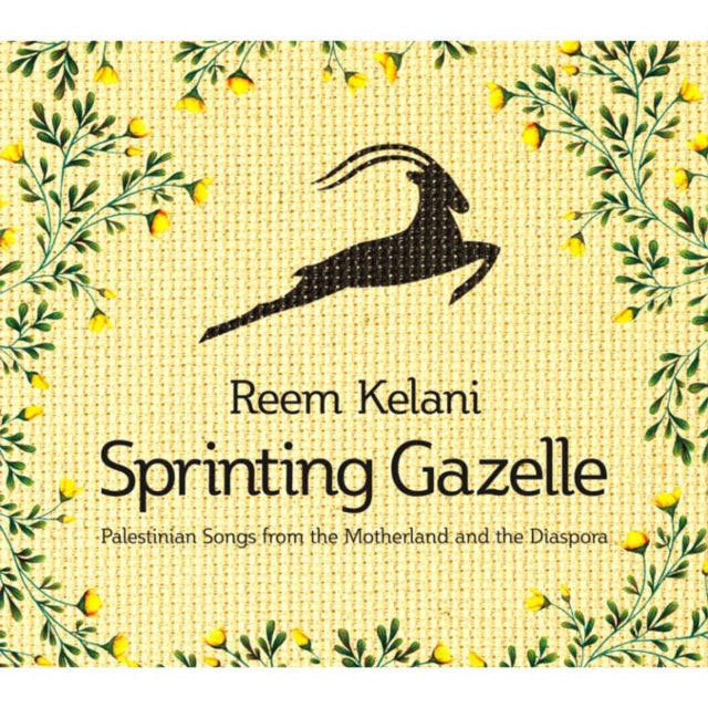 Sprinting Gazelle - Palestinian Songs