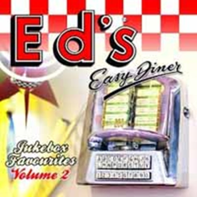 Eds Easy Diner Jukebox Favourites Vol 2