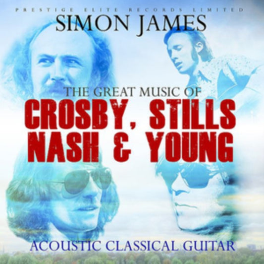 The Great Music of Crosby, Stills, Nash & Young