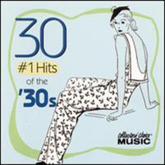 Hits Of The 30's & 40's