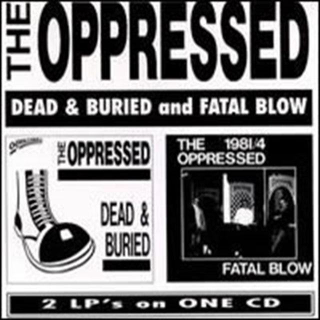Dead and Buried/Fatal Blow
