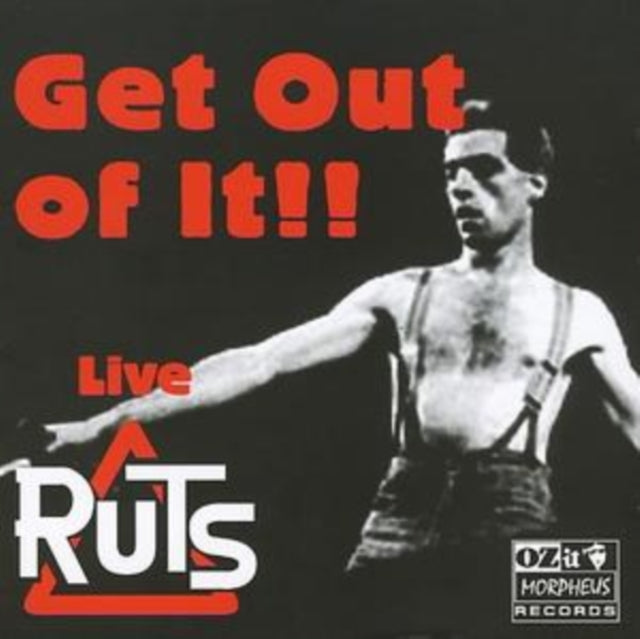 Get Out of It!! Live