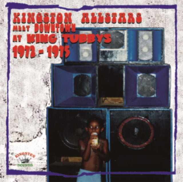 Kingston Allstars Meet Downtown at King Tubby's