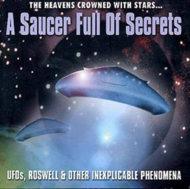 A Saucer Full Of Secrets