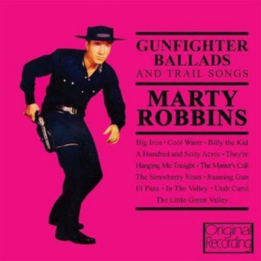 Gunfighter Ballads and Trail Songs