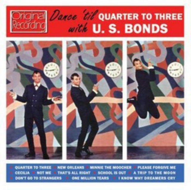 Dance 'Til Quarter to Three With U.S. Bonds