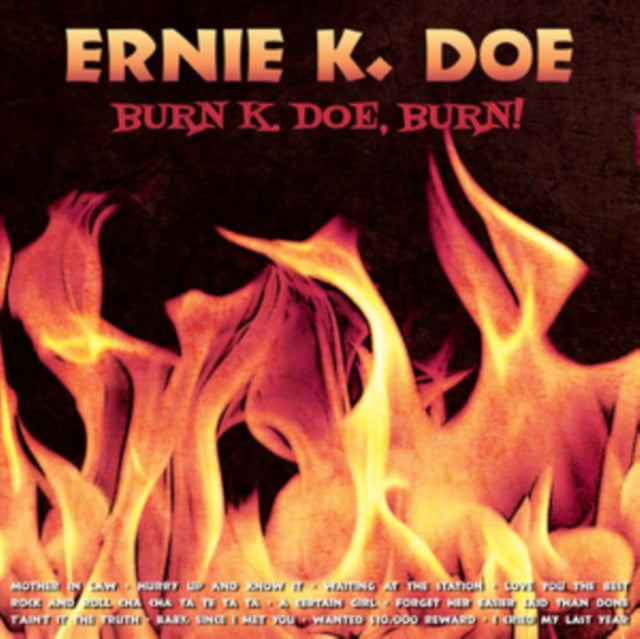 Burn K. Doe, Burn!