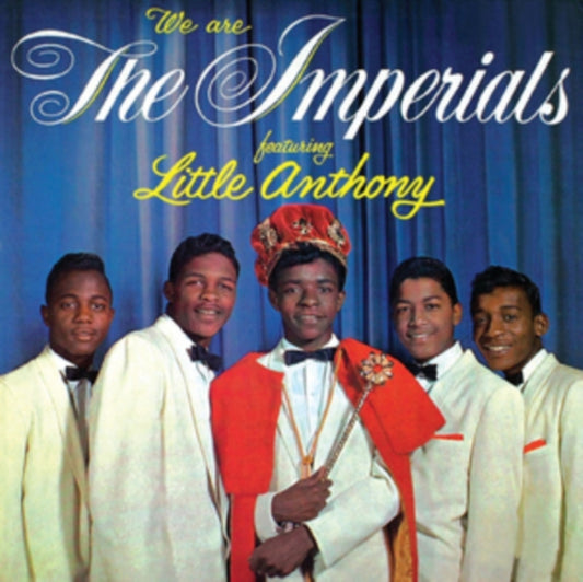 We Are the Imperials Featuring Little Anthony