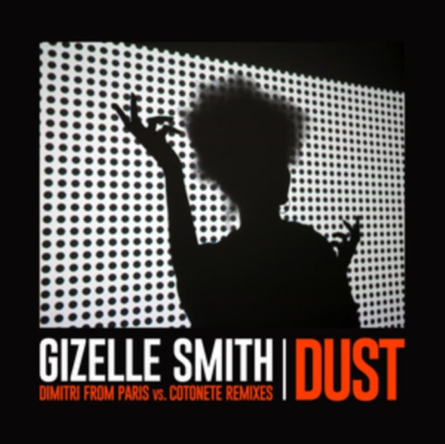 Dust (Dimitri from Paris Vs. Cotonete Remixes)