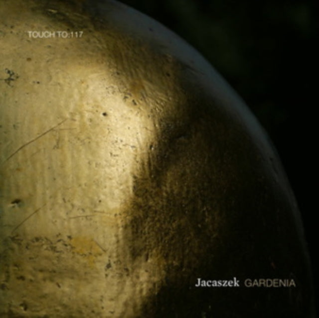 Jacaszek: Gardenia