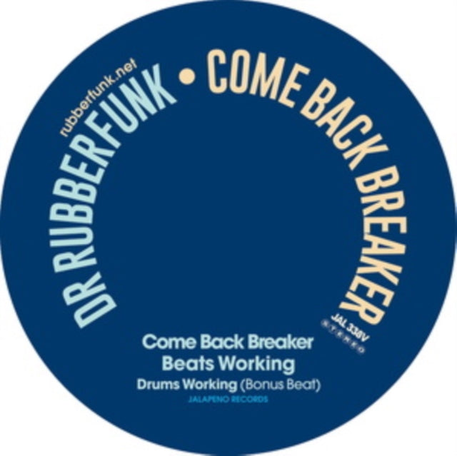 Come Back Breaker/Beats Working