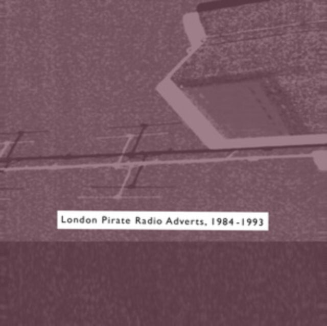 London Pirate Radio Adverts 1984-1993