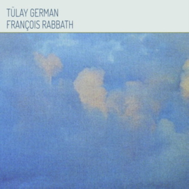 Tülay German & François Rabbath