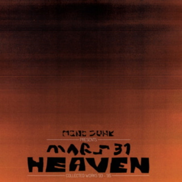 Mars 31 Heaven Collected Works '93-'95
