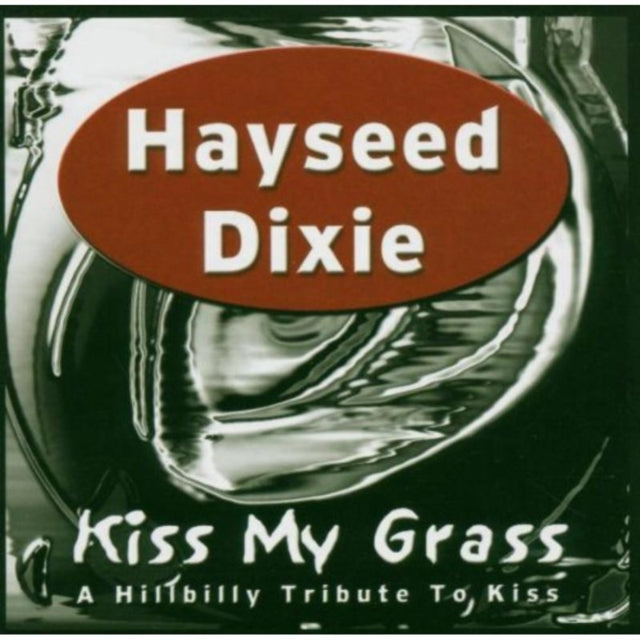 Kiss My Grass