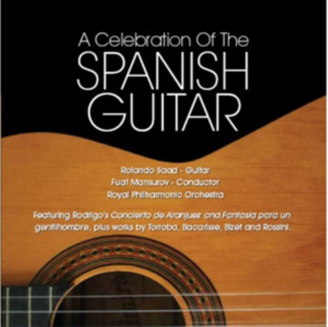 A Celebration of the Spanish Guitar