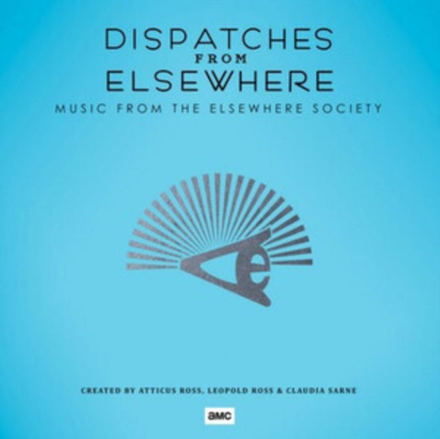 Dispatches from Elsewhere