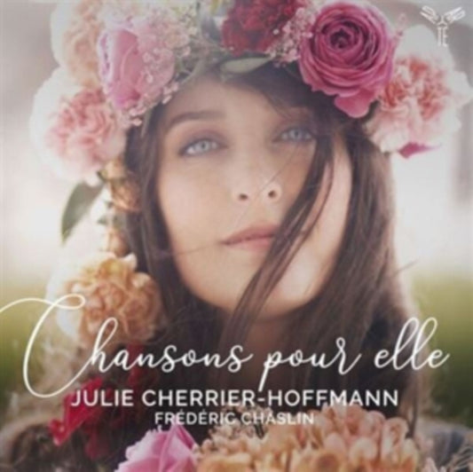Julie Cherrier-Hoffmann/Frédéric Chaslin: Chansons Pour Elle