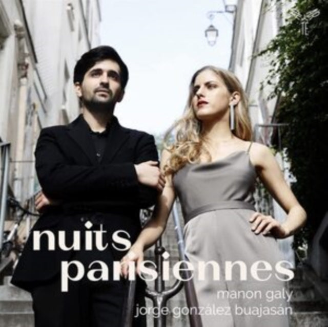 Manon Galy/Jorge González Buajasán: Nuits Parisiennes