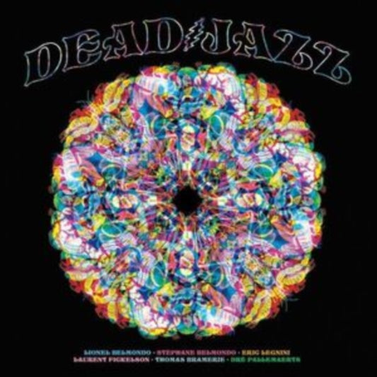 Deadjazz (Plays the Music of the Grateful Dead)