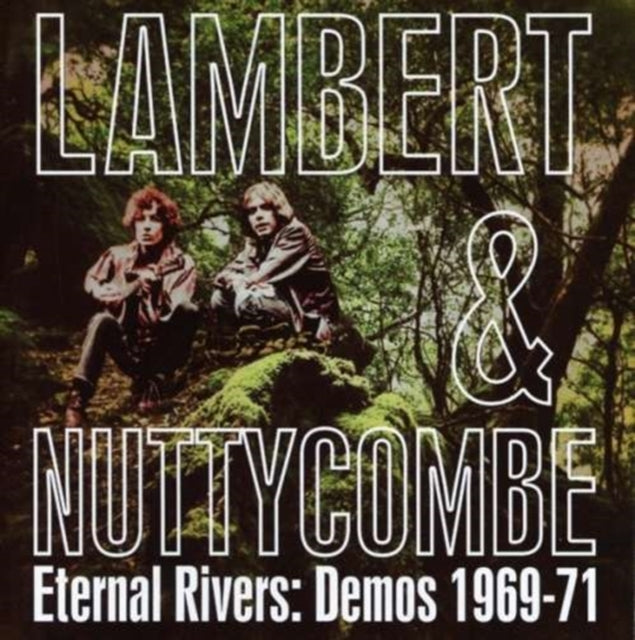 Eternal Rivers: Demos 1969-71