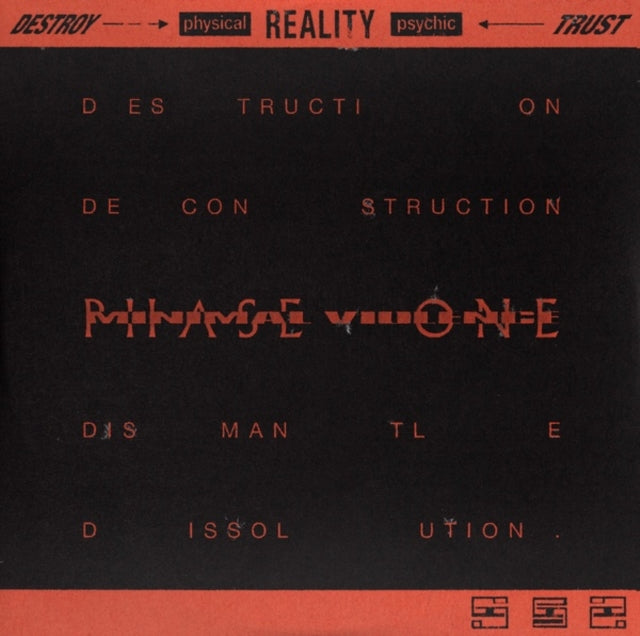 DESTROY ---> [physical] REALITY [psychic] <--- TRUST Phase One