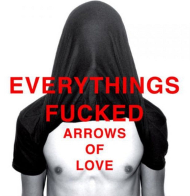 Everything's Fucked