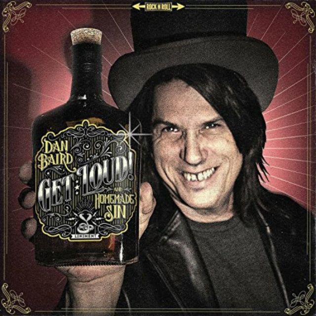 Dan Baird and Homemade Sin Get Loud!