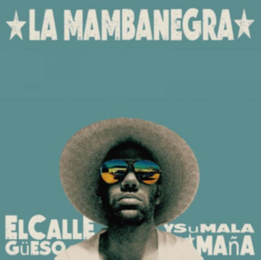 El Callegüeso Y Su Mala Maña