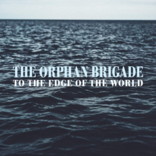 To the Edge of the World