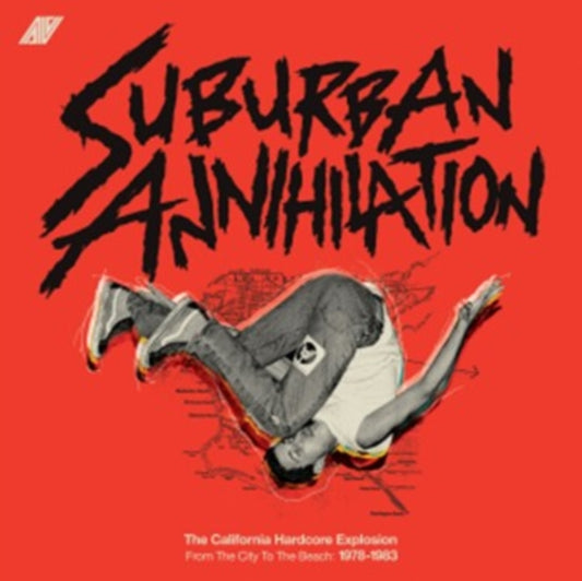 Suburban Annihilation - The California Hardcore Explosion