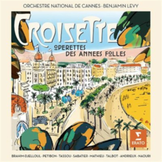 Croisette: Opérerres Des Annees Folles