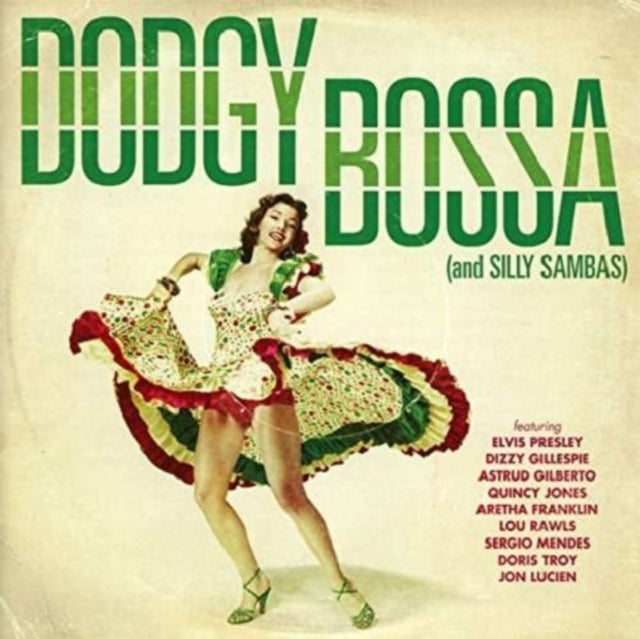 Dodgy Bossa (And Silly Sambas)