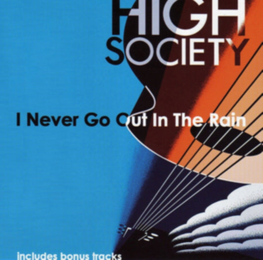 I Never Go Out in the Rain