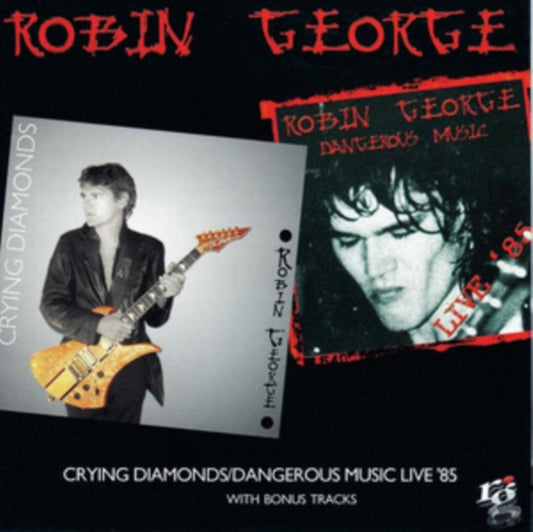 Crying Diamonds/Dangerous Music Live '85