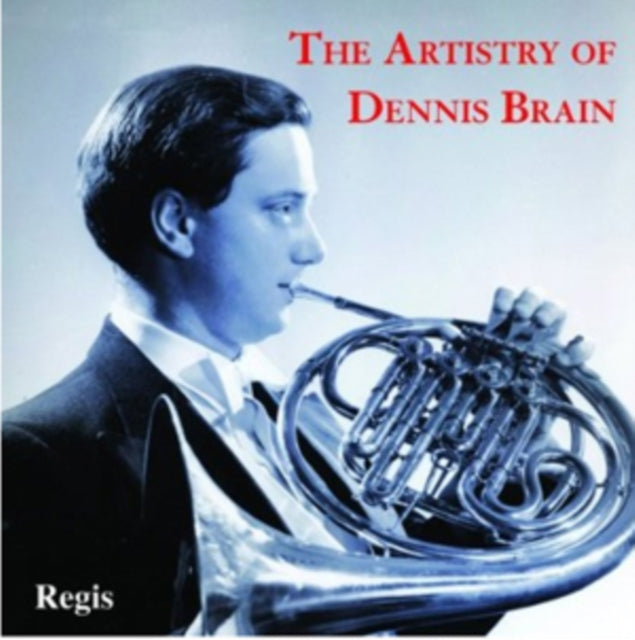 The Artistry of Dennis Brain