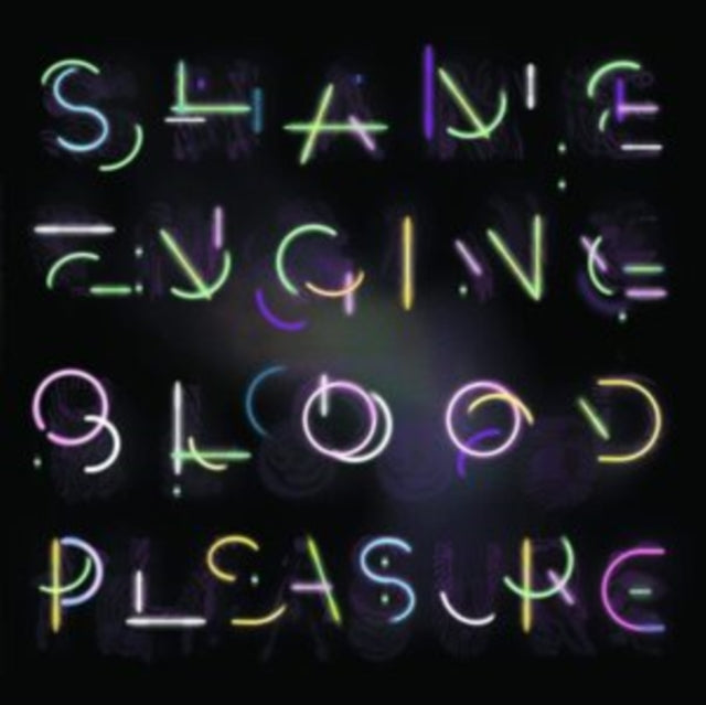 Shame Engine/blood Pleasure