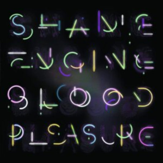 Shame Engine/blood Pleasure
