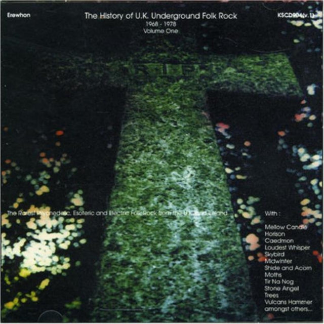 The history of U.K. underground folk rock 1968-1978