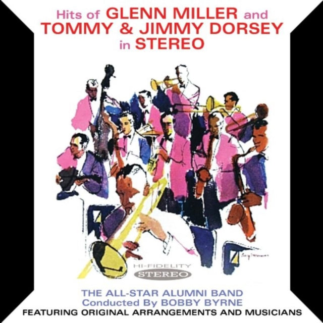Hits of Glenn Miller and Tommy & Jimmy Dorsey in Stereo