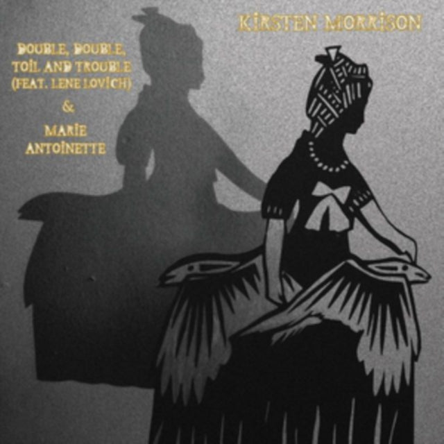Double, Double, Toil and Trouble/Marie Antoinette