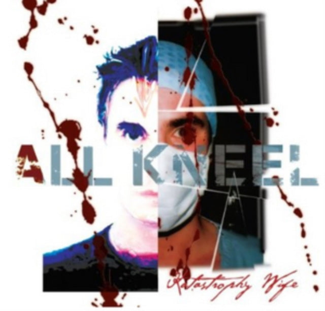 All Kneel/For Your Patients
