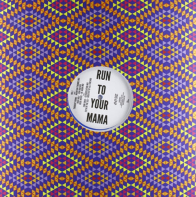 Run to Your Mama Remixes