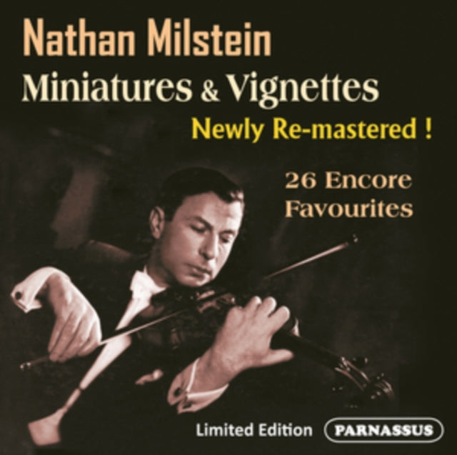 Nathan Milstein: Miniatures & Vignettes