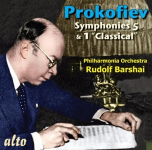 Prokofiev:  Symphonies 5 & 1, 'Classical'