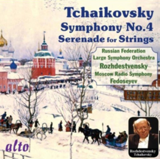 Tchaikovsky: Symphony No. 4/Serenade for Strings