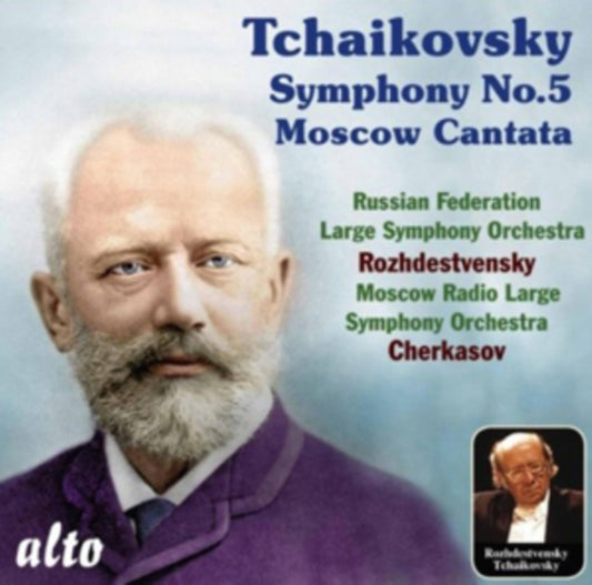 Tchaikovsky: Symphony No. 5/Moscow Cantata