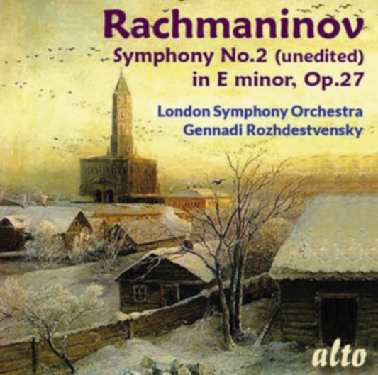 Rachmaninov: Symphony No. 2 in E Minor (Unedited)
