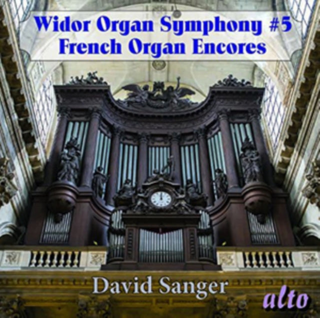 Widor: Organ Symphony #5/French Organ Encores
